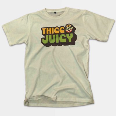 Gay Thicc and Juicy Cream