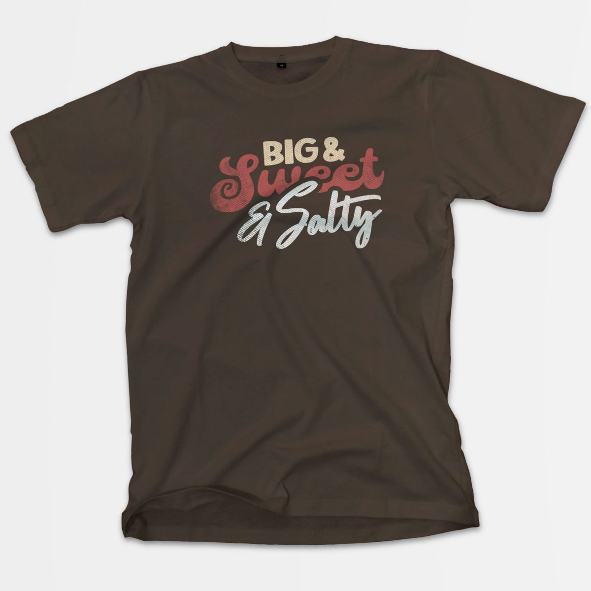 Gay Big Sweet Salt Shirt