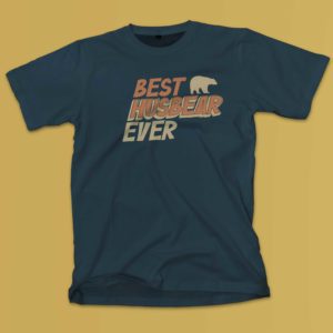 Best bear Ever Shirt
