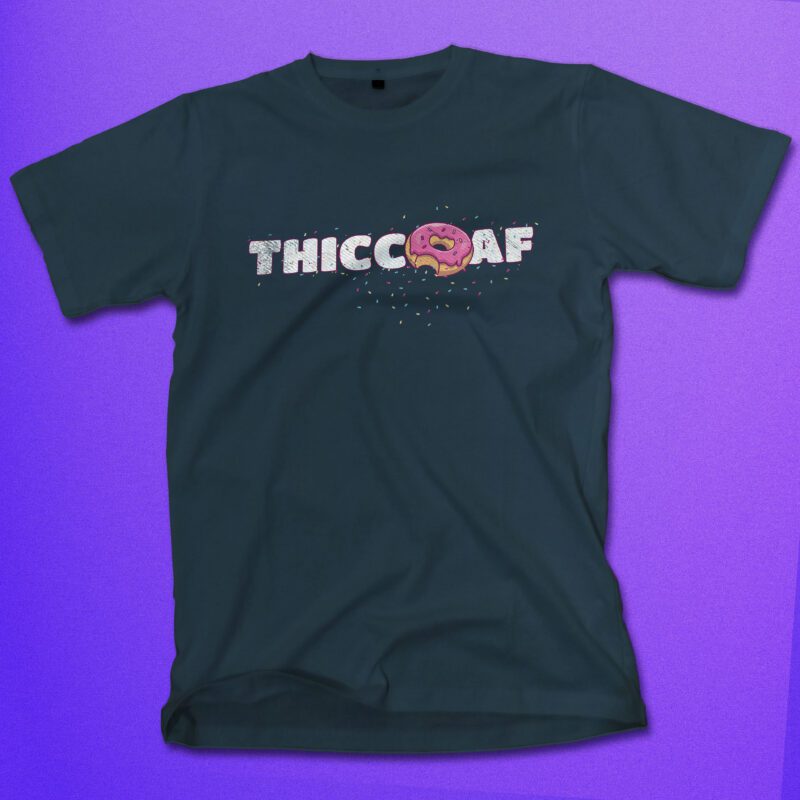Gay Thicc AF T Shirt Blue