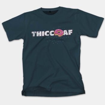 Gay Thicc af shirt