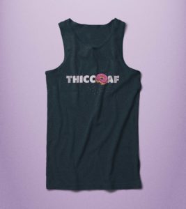 Sexy Gay Shirt Thicc AF Tank Top
