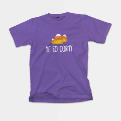Me So Corny Gay Shirt Purple