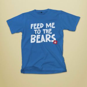 Feed me to the bears gay bear shirt